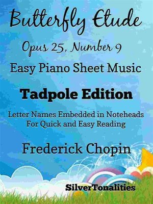 cover image of Butterfly Etude Opus 25 Number 9 Easy Piano Sheet Music Tadpole Edition